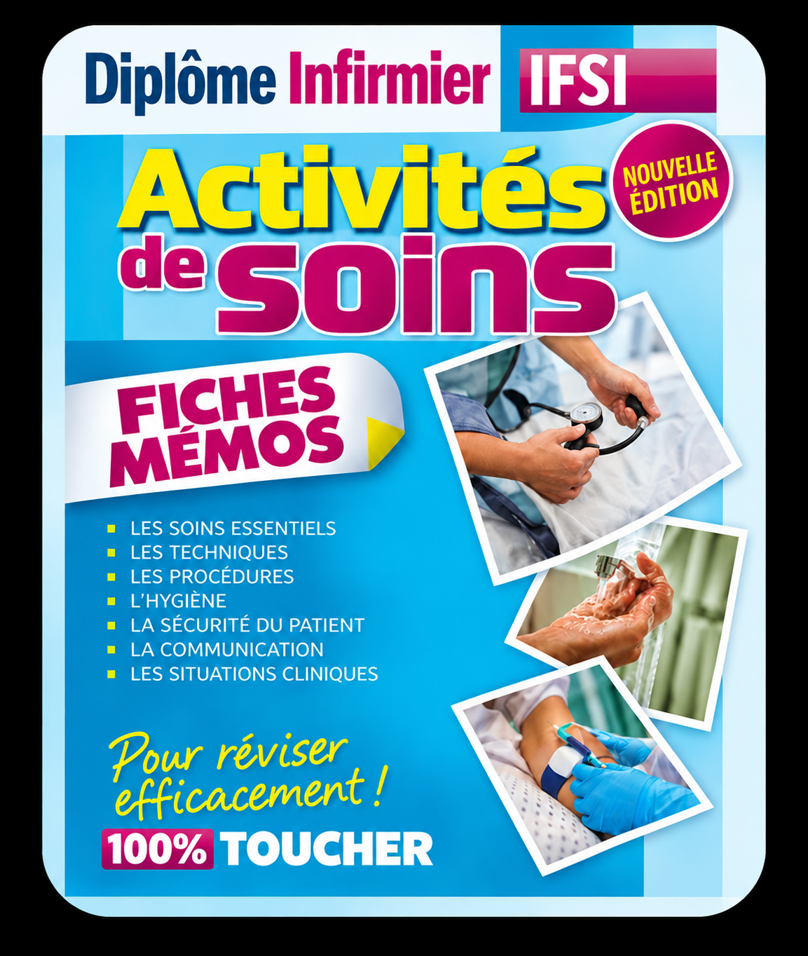 Diplôme Infirmier IFSI - Activités de Soins en Fiches Mémos